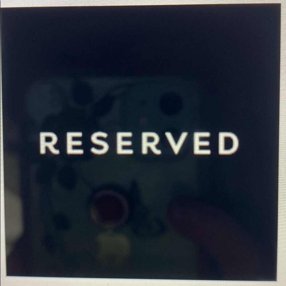 Reserved, Do Not Buy
